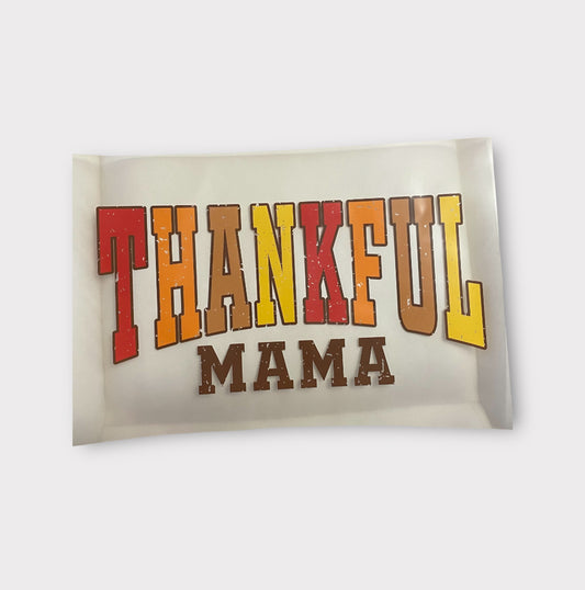 Thankful MAMA