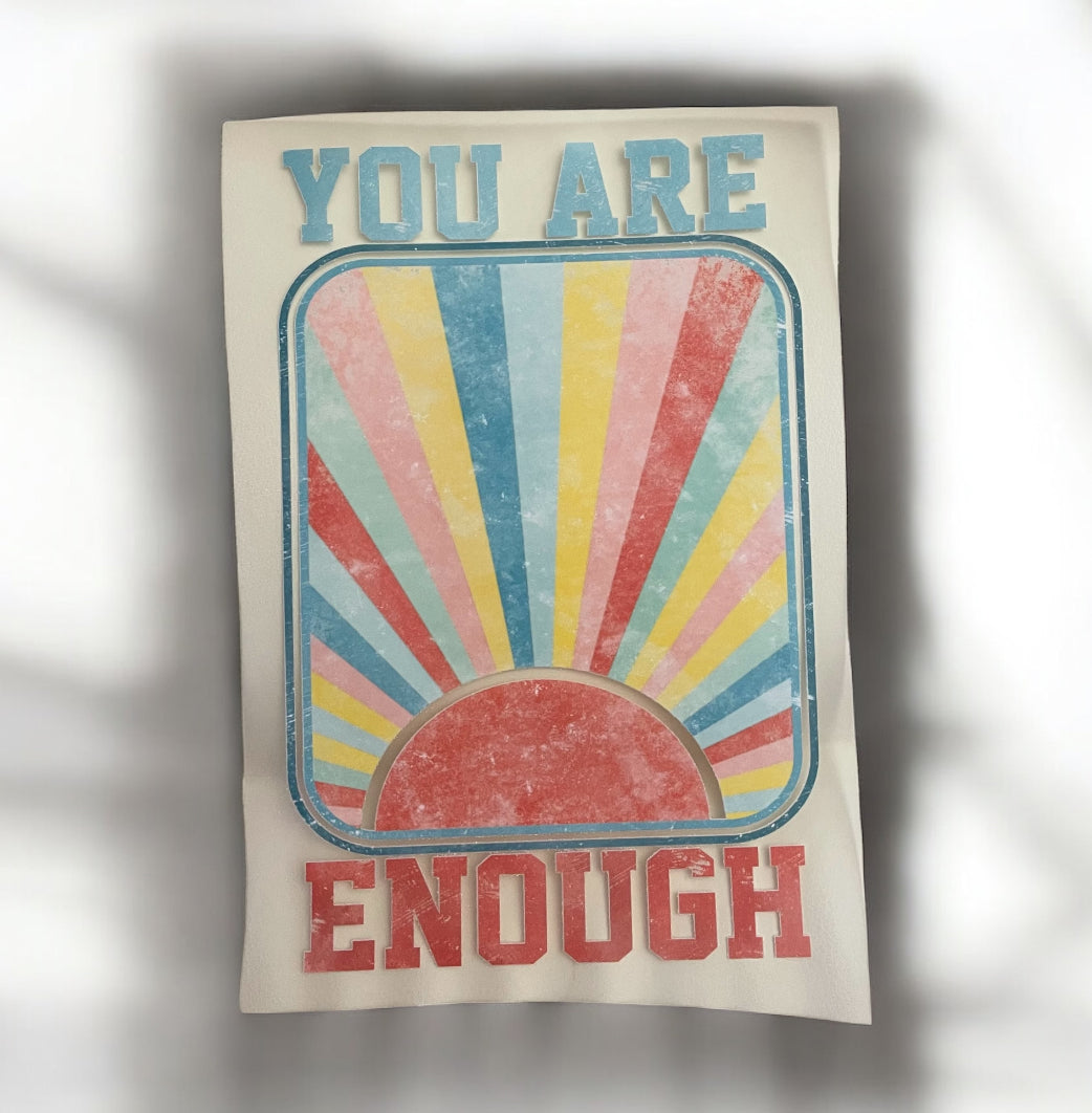 You're Enough