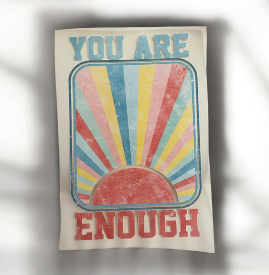 You're Enough
