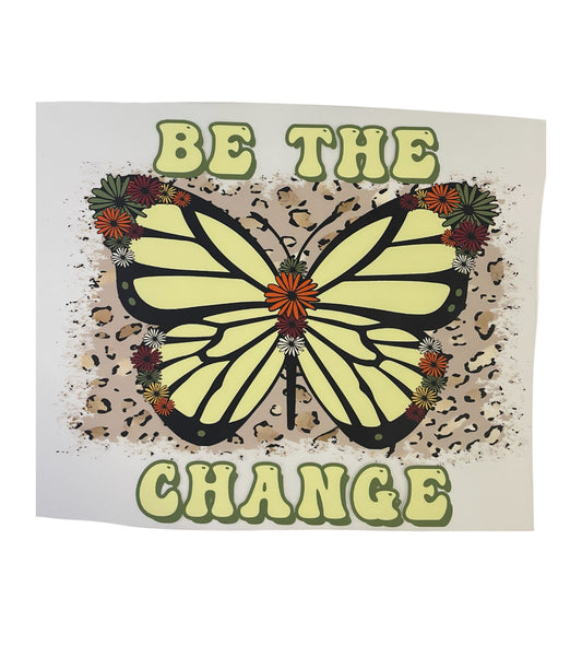 Be The Change