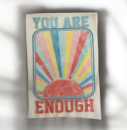You're Enough